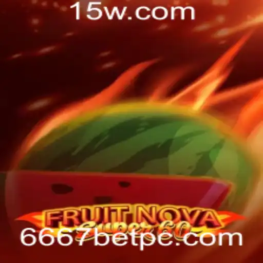 Descubra a Emoção do FruitNovaSuper60 no 6667bet